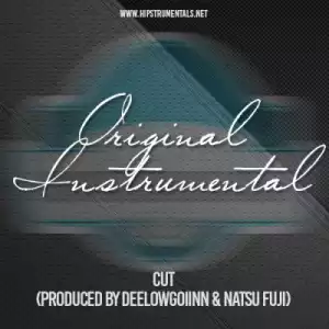 Instrumental: DeeLowGoiinn - Cut (Produced By DeeLowGoiinn & Natsu Fuji)